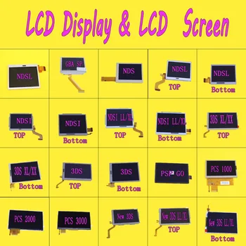 Смяна на най-горния от горния на долния LCD екрана за 3DS XL LL за psp1000 2000 3000 за NDS/за NDSL/ЗА NDSi XL LL